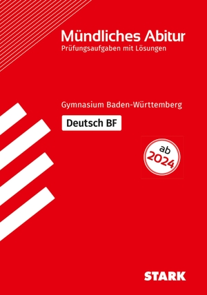STARK Abiturprüfung BaWü - Deutsch Basisfach. Stark Verlag GmbH, 2023.