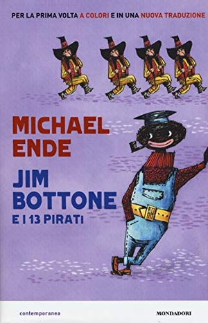 Ende, Michael. Jim Bottone e i 13 pirati. Mondadori, 2018.