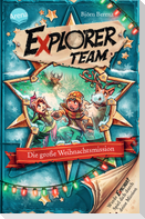 Explorer Team. Die große Weihnachtsmission