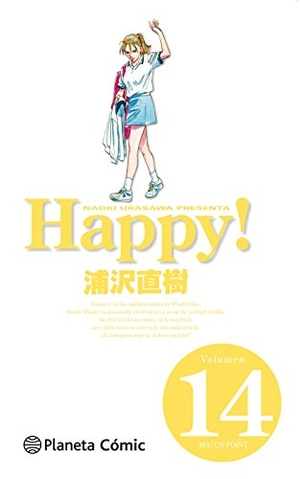 Urasawa, Naoki. Happy! 14. Planeta DeAgostini Cómics, 2017.