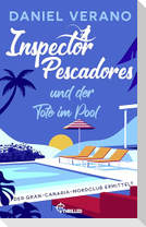 Inspector Pescadores und der Tote im Pool