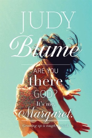 Blume, Judy. Are You There God? It's Me, Margaret.. Atheneum Books for Young Readers, 2014.