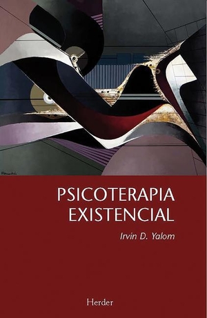 Yalom, Irvin D.. Psicoterapia Existencial. Herder & Herder, 2021.