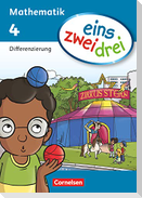 eins zwei drei - Mathematik 4. Schuljahr. Differenzierungsblock
