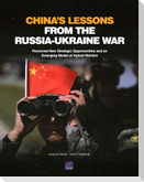 China's Lessons from the Russia-Ukraine War