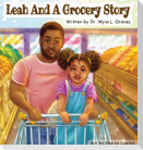 Leah and A Grocery Story