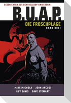 Geschichten aus dem Hellboy-Universum: B.U.A.P. Froschplage 3