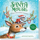 Santa Mouse Plays Reindeer Games