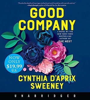 Sweeney, Cynthia D'Aprix. Good Company. HarperCollins, 2022.