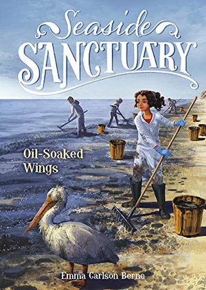 Bernay, Emma / Emma Carlson Berne. Oil-Soaked Wings. Capstone, 2019.