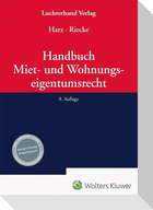 Handbuch Miet- und Wohnungseigentumsrecht