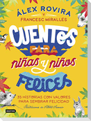 Cuentos para niñas y niños felices