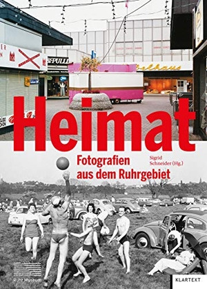 Schneider, Sigrid (Hrsg.). Heimat - Fotografien aus dem Ruhrgebiet. Klartext Verlag, 2019.
