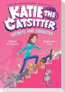 Katie the Catsitter 3: Secrets and Sidekicks