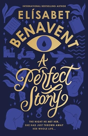 Benavent, Elísabet. A Perfect Story. DK, 2024.