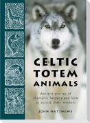 Celtic Totem Animals