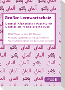 Großer Lernwortschatz Deutsch - Afghanisch / Paschtu für Deutsch als Fremdsprache