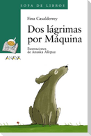 Dos lágrimas por Máquina