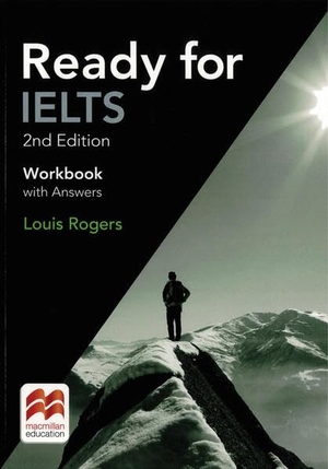 Rogers, Louis. Ready for IELTS - 2nd Edition / Workbook with Key and Code (digital material). Hueber Verlag GmbH, 2026.
