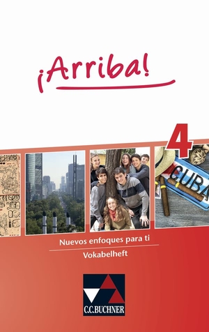 Hohmann, Melanie (Hrsg.). ¡Arriba! Vokabelheft 4. Buchner, C.C. Verlag, 2020.