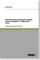 Australia's Stolen Generation mapped in Doris Pilkington's "rabbit proof fence"