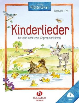 Ertl, Barbara. Kinderlieder (mit Audio-Download) - für eine oder zwei Sopranblockflöten. Musikverlag Holzschuh, 2026.