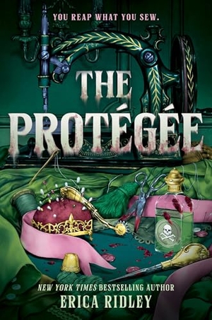 Ridley, Erica. The Protégée. Random House Children's Books, 2025.