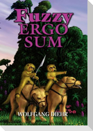 Fuzzy Ergo Sum