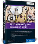 SAP S/4HANA System Conversion Guide