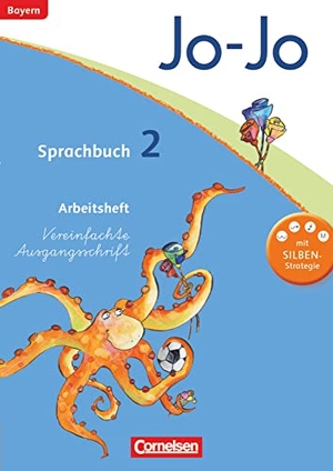 Brunold, Frido / Lechner, Isabelle et al. Jo-Jo Sprachbuch - Grundschule Bayern. 2. Jahrgangsstufe - Arbeitsheft in Vereinfachter Ausgangsschrift. Cornelsen Verlag GmbH, 2014.