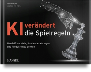 Gruhn, Volker / Andreas von Hayn. KI verändert die Spielregeln - Geschäftsmodelle, Kundenbeziehungen und Produkte neu denken. Hanser Fachbuchverlag, 2020.