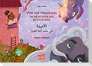Von der Prinzessin, die ihren Vater das Heulen lehrte (Deutsch-Arabisch)