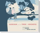 Adrian and the Tree of Secrets