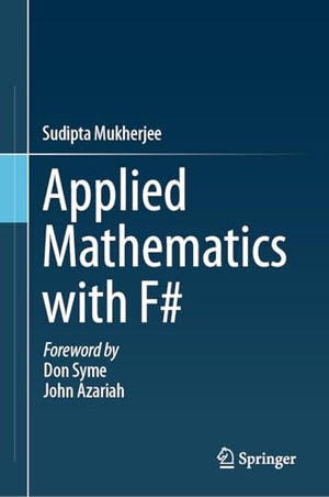 Mukherjee, Sudipta. Applied Mathematics with F. Springer Nature Switzerland AG, 2026.