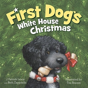 Lewis, J Patrick / Beth Zappitello. First Dog's White House Christmas. Sleeping Bear Press, 2010.