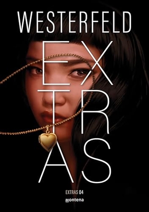 Westerfeld, Scott. Extras (Spanish Edition). Prh Grupo Editorial, 2025.
