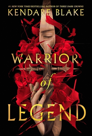 Blake, Kendare. Warrior of Legend. HarperCollins, 2024.