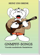 Gnmpff-Songs