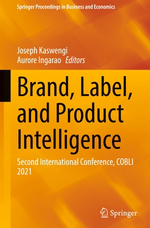 Ingarao, Aurore / Joseph Kaswengi (Hrsg.). Brand, Label, and Product Intelligence - Second International Conference, COBLI 2021. Springer International Publishing, 2022.