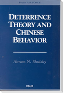 Deterrence Theory and Chinese Behavior