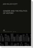 Gender and the Politics of History