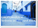 Chefchaouen - Sinfonie in Blau und Weiß (Tischkalender 2024 DIN A5 quer), CALVENDO Monatskalender