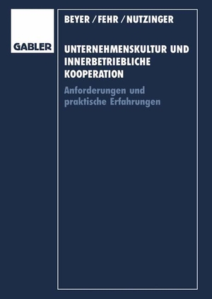 Fehr, Ulrich / Hans G. Nutzinger. Unternehmenskultur und innerbetriebliche Kooperation - Anforderungen und praktische Erfahrungen. Gabler Verlag, 1995.