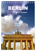 BERLIN geht immer (Tischkalender 2025 DIN A5 hoch), CALVENDO Monatskalender