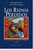 Reinos Perdidos, Los