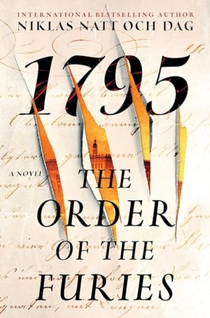 Natt Och Dag, Niklas. The Order of the Furies - 1795: A Novel. Atria Books, 2024.