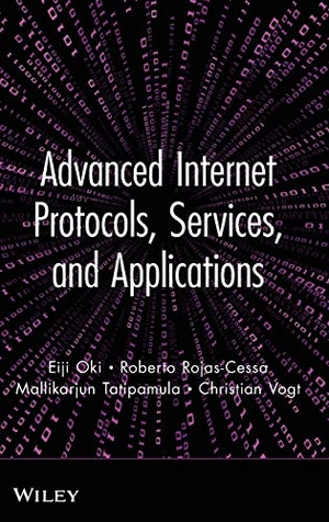 Oki, Eiji / Rojas-Cessa, Roberto et al. Advanced Internet Protocols. Wiley, 2012.