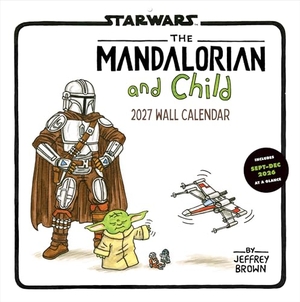 Brown, Jeffrey. Star Wars the Mandalorian and Child 2027 Wall Calendar. Chronicle Books, 2026.