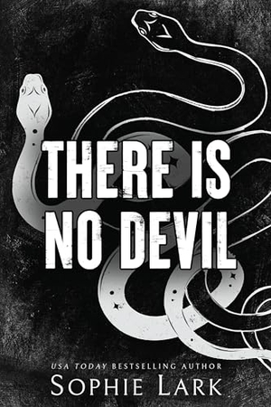 Lark, Sophie. There Is No Devil. Sourcebooks, 2023.