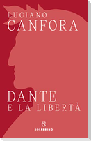Dante e la libertà